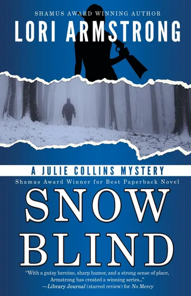 Обложка книги Snow Blind, Lori Armstrong