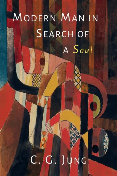 Обложка книги Modern Man in Search of a Soul, C. G. Jung, W. S. Dell, Cary F. Baynes