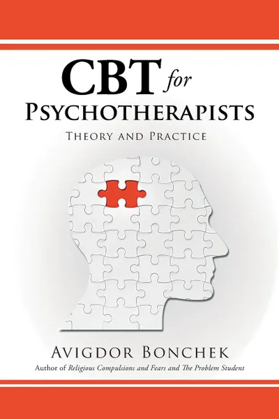 Обложка книги CBT for Psychotherapists. Theory and Practice, Avigdor Bonchek