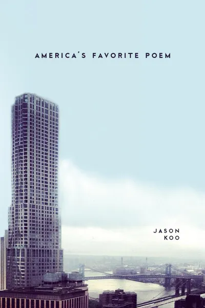 Обложка книги America.s Favorite Poem, Jason Koo