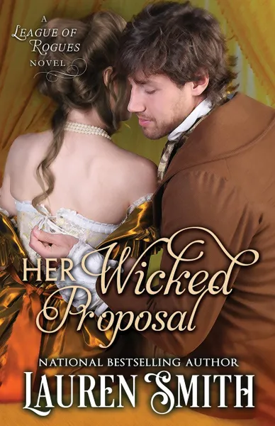 Обложка книги Her Wicked Proposal, Lauren Smith