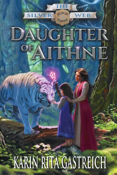 Обложка книги Daughter of Aithne, Karin Rita Gastreich