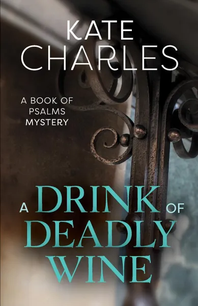 Обложка книги Drink of Deadly Wine, Kate Charles