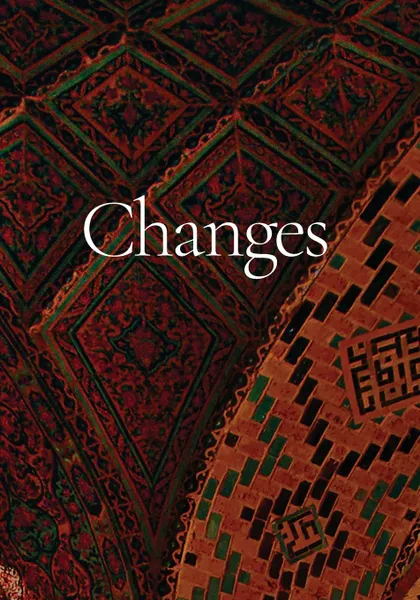 Обложка книги Changes. Books 16, 17, 18, Eric Shuʿayb Winkel