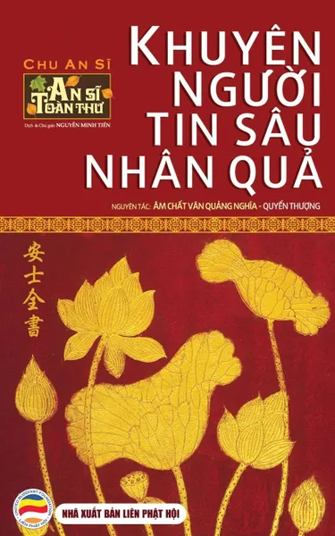 Обложка книги Khuyen nguoi tin sau nhan qua - Quyen Thuong. An Si Toan Thu - Tap 1, Nguyễn Minh Tiến