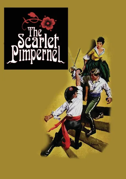 Обложка книги The Scarlet Pimpernel, Baroness Orczy