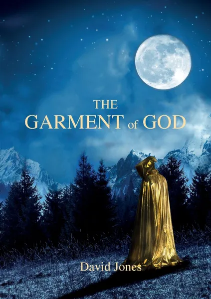 Обложка книги The Garment Of God, DAVID JONES