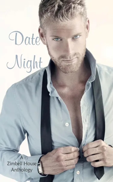 Обложка книги Date Night. A Zimbell House Anthology, Zimbell House Publishing