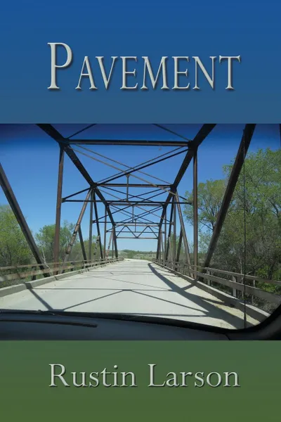 Обложка книги Pavement, Rustin Larson