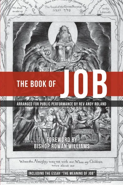 Обложка книги The Book of Job. Arranged for Public Performance, Rev Andy Roland