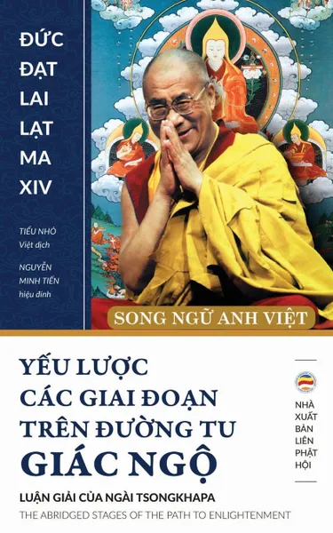 Обложка книги Yeu luoc cac giai .oan tren .uong tu giac ngo (song ngu Anh Viet). Ban in nam 2017, Dalai Lama XIV, Tiểu Nhỏ