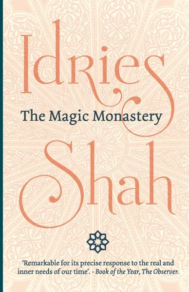 Обложка книги The Magic Monastery, Idries Shah