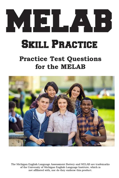 Обложка книги MELAB Skill Practice. Practice Test  Questions for the MELAB, Complete Test Preparation Inc.