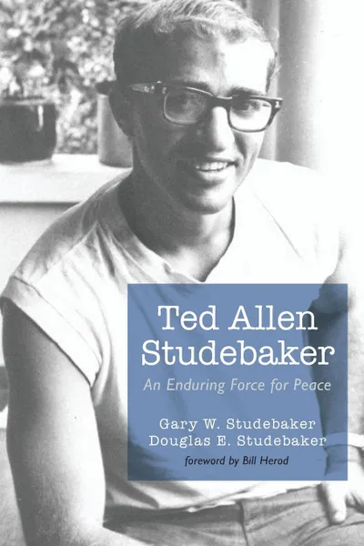 Обложка книги Ted Allen Studebaker, Gary W. Studebaker, Douglas E. Studebaker