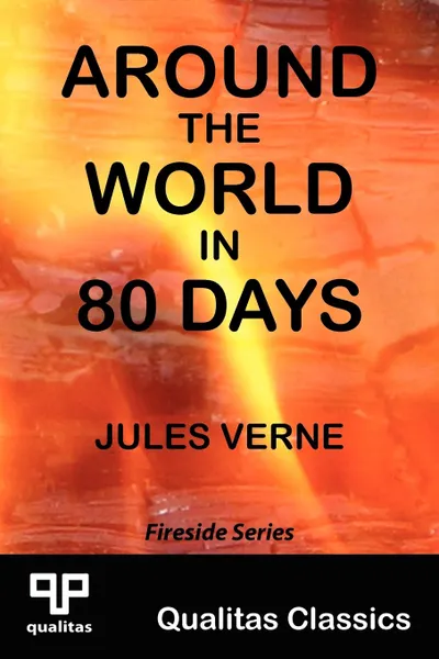 Обложка книги Around the World in 80 Days (Qualitas Classics), Jules Verne