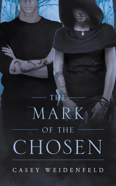 Обложка книги The Mark of the Chosen, Casey Weidenfeld