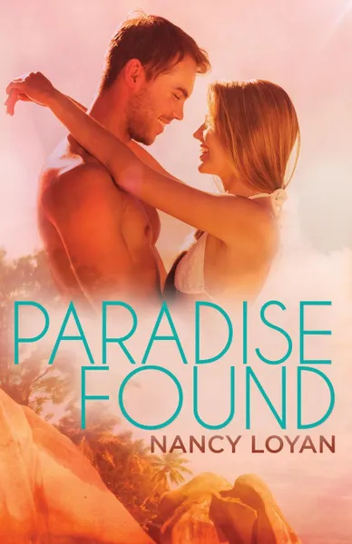 Обложка книги Paradise Found, Nancy Loyan