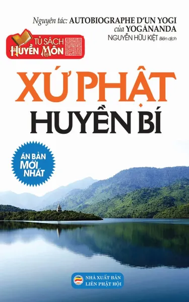 Обложка книги Xu Phat huyen bi. Ban in nam 2017, Yogananda, Nguyễn Hữu Kiệt