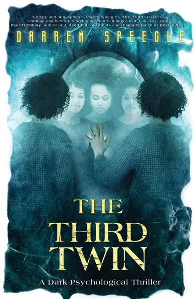 Обложка книги The Third Twin. A Dark Psychological Thriller, Darren Speegle