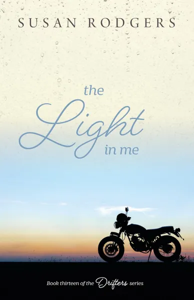 Обложка книги The Light In Me, Susan A Rodgers