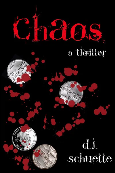 Обложка книги Chaos, D.J. Schuette