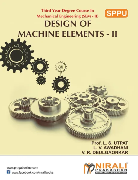 Обложка книги DESIGN OF MACHINE ELEMENTS II, L V AWADHANI, L S UTPAT, V R DEULGAONKAR