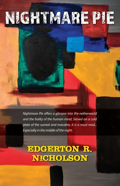 Обложка книги Nightmare Pie, Edgerton R Nicholson