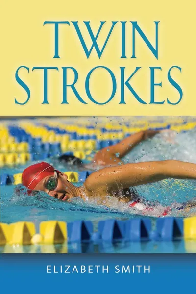 Обложка книги TWIN STROKES, Elizabeth Smith