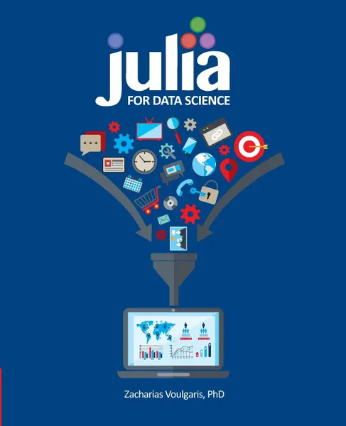 Обложка книги Julia for Data Science, Zacharias Voulgaris