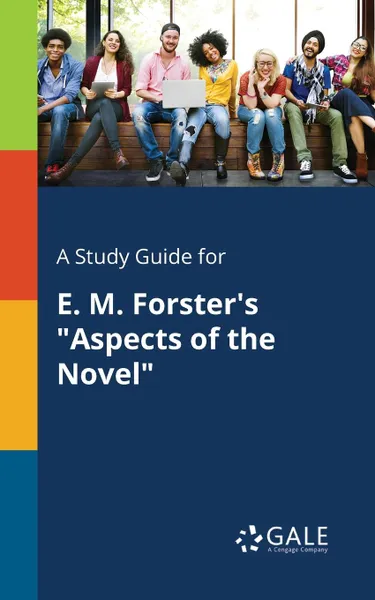 Обложка книги A Study Guide for E. M. Forster.s 