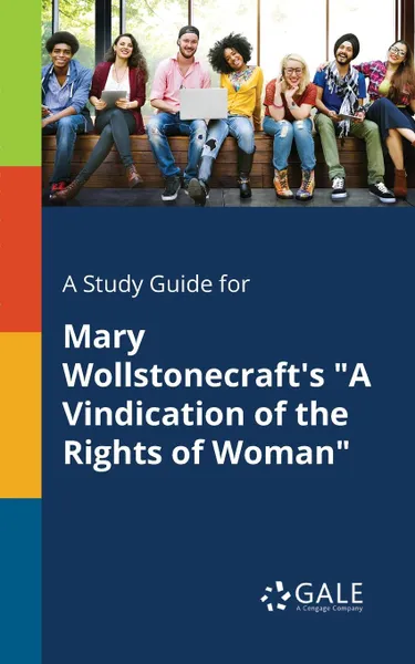 Обложка книги A Study Guide for Mary Wollstonecraft.s 