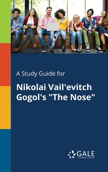 Обложка книги A Study Guide for Nikolai Vail.evitch Gogol.s 