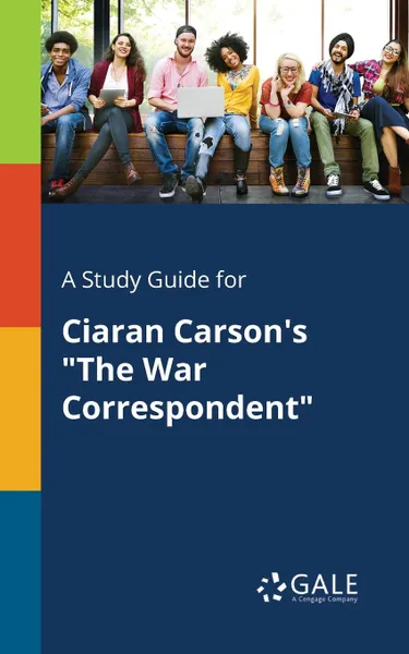 Обложка книги A Study Guide for Ciaran Carson.s 