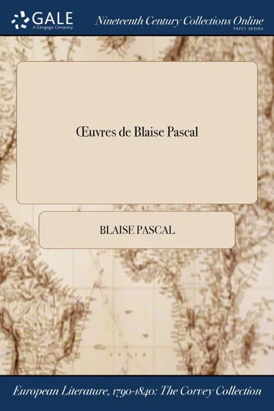 Обложка книги OEuvres de Blaise Pascal, Blaise Pascal