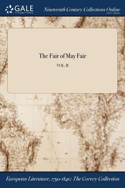 Обложка книги The Fair of May Fair; VOL. II, M. l'abbé Trochon