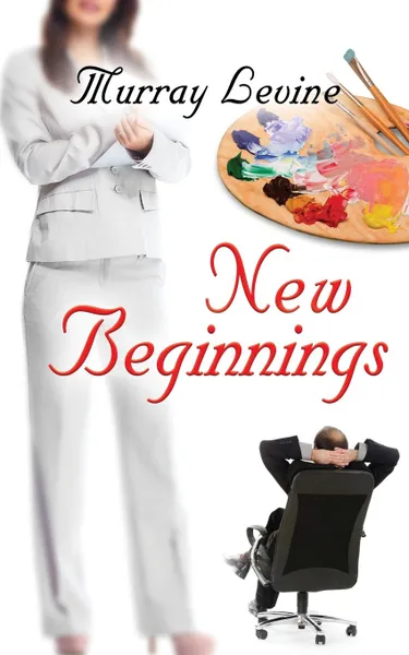 Обложка книги New Beginnings, Murray Levine