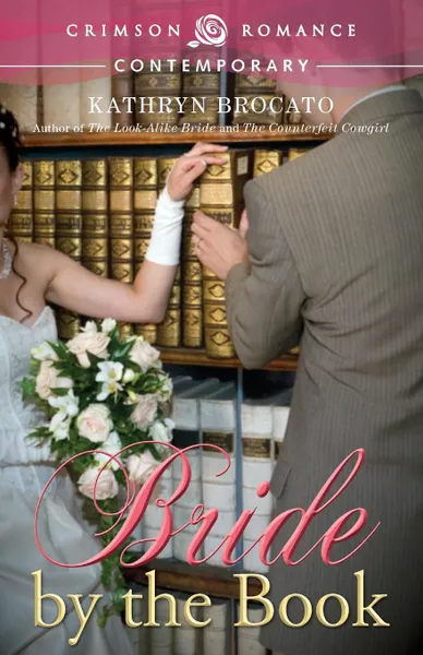 Обложка книги Bride by the Book, Kathryn Brocato