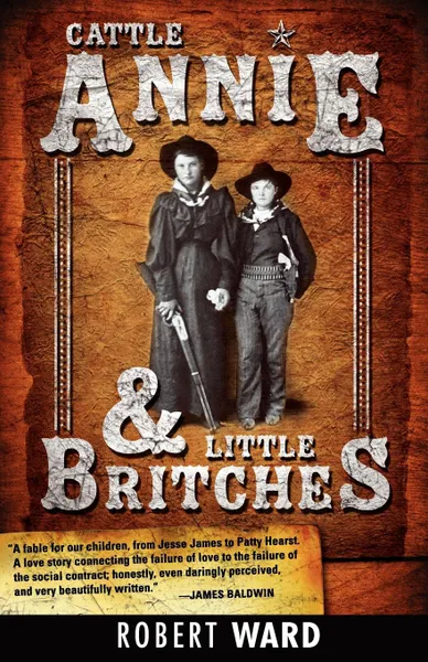 Обложка книги Cattle Annie and Little Britches, Robert Ward