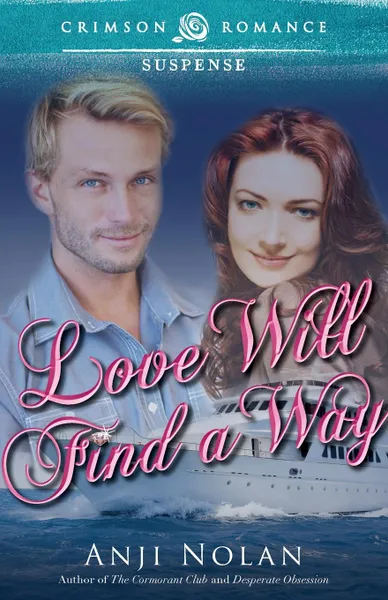 Обложка книги Love Will Find a Way, Anji Nolan