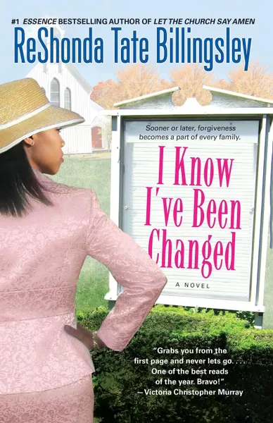 Обложка книги I Know I.ve Been Changed, Reshonda Tate Billingsley