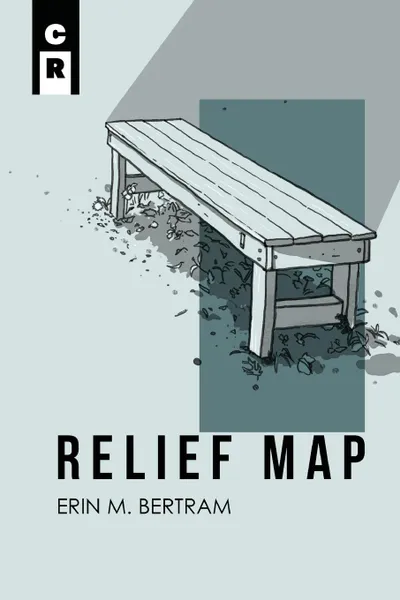 Обложка книги Relief Map, Erin M Bertram