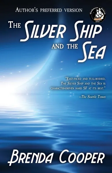 Обложка книги The Silver Ship and the Sea, Brenda Cooper