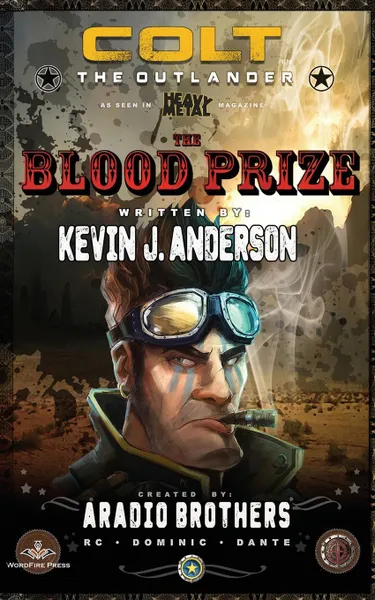 Обложка книги Colt the Outlander. Blood Prize, Kevin J. Anderson