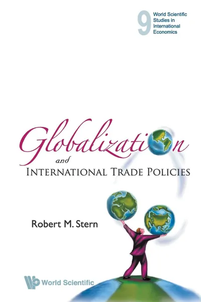 Обложка книги GLOBALIZATION AND INTERNATIONAL TRADE POLICIES, Robert M Stern