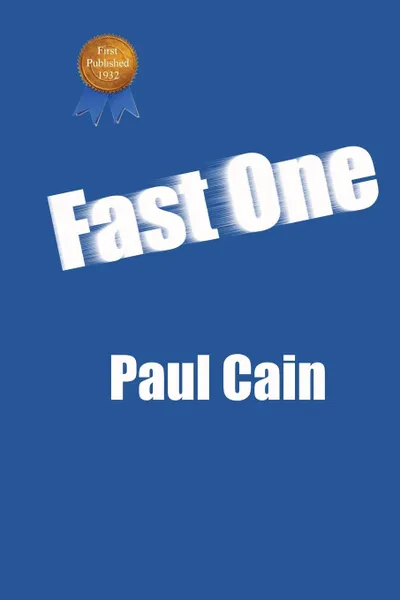 Обложка книги Fast One, Paul Cain