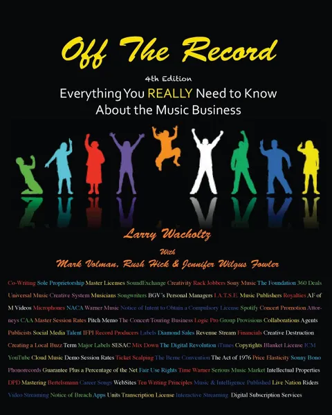 Обложка книги Off the Record, Larry E. Wacholtz