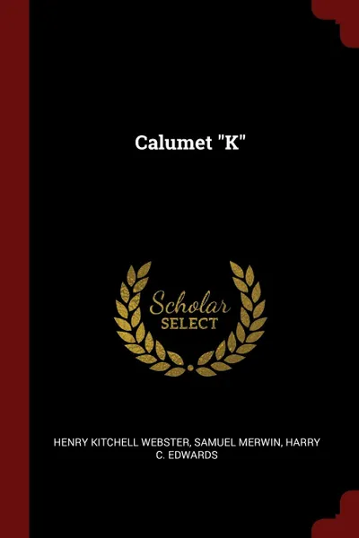 Обложка книги Calumet 