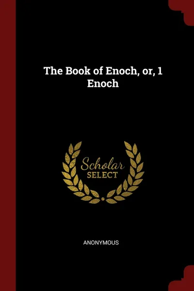 Обложка книги The Book of Enoch, or, 1 Enoch, M. l'abbé Trochon