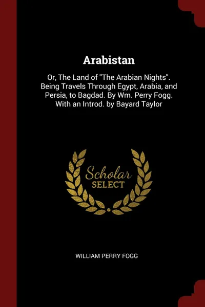 Обложка книги Arabistan. Or, The Land of 