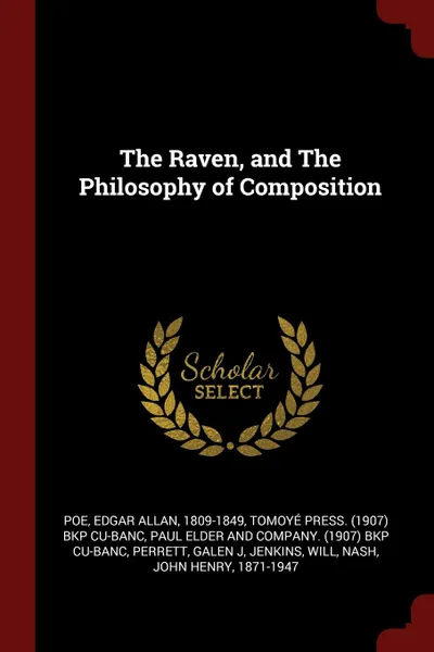 Обложка книги The Raven, and The Philosophy of Composition, Эдгар По, Tomoyé Press. bkp CU-BANC
